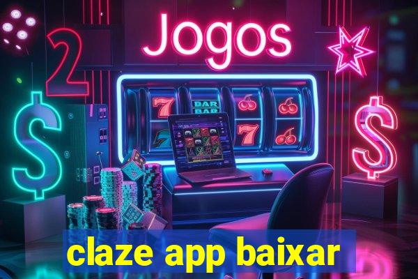 claze app baixar